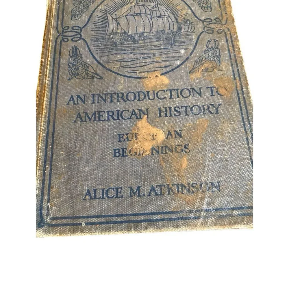 An Introduction To American History European Beginnings Hardcover Book